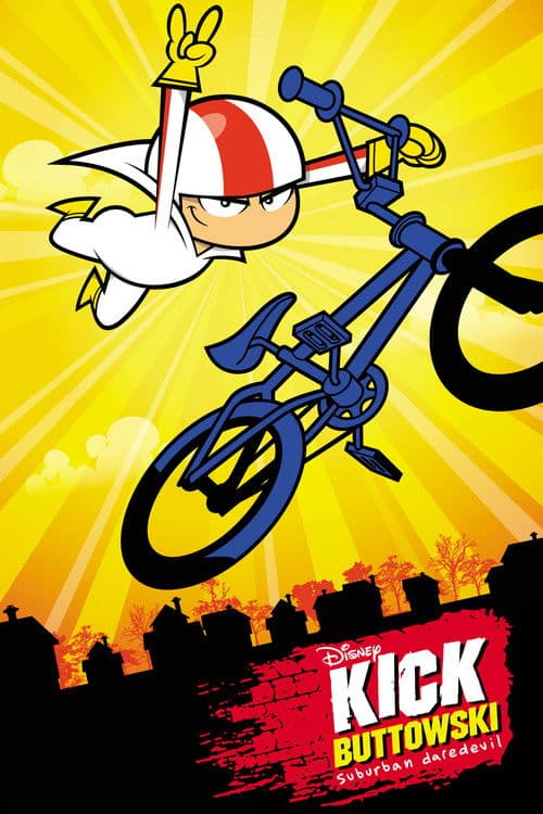 Kick Buttowski: A külvárosi fenegyerek